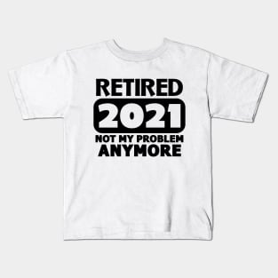 Retired 2021 Kids T-Shirt